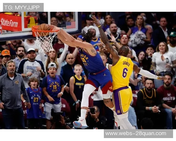 掘金对湖人精彩赛事直播全程回顾与分析尽在此处